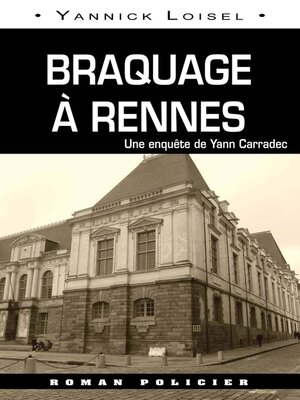 cover image of Braquage à Rennes